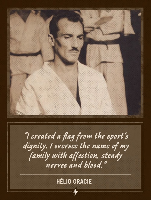 Helio gracie last words brazilian jiu jitsu.